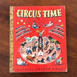 Vintage 1948 CIRCUS TIME - A Little Golden Book